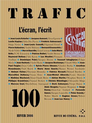 cover image of Trafic N° 100 (Hiver 2016)